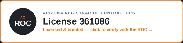 Arizona ROC license 361086 — verify with the Arizona Registrar of Contractors